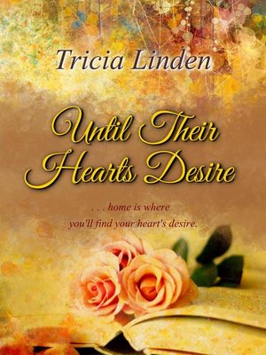 cover image of Until Their Hearts Desire